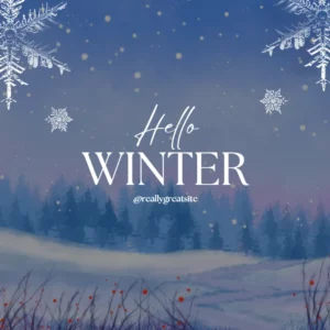 A Canva Instagram post template that reads "Hello Winter" and features an artistic rendering of a snowy forest scene.